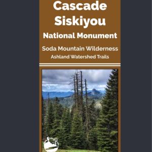 Map - Cascade-Siskiyou National Monument and Ashland Watershed